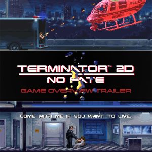 terminator-2d-no-fate-arcade-overview-trailer.jpg